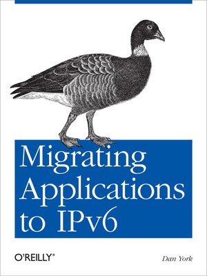 cover image of Migrating Applications to IPv6